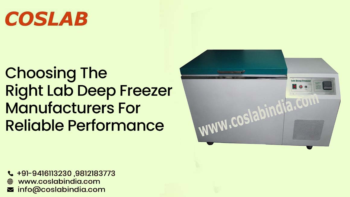 Choosing The Right Lab Deep Freezer Manufacturers For Reliable Performance